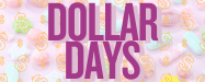 Dollar Days